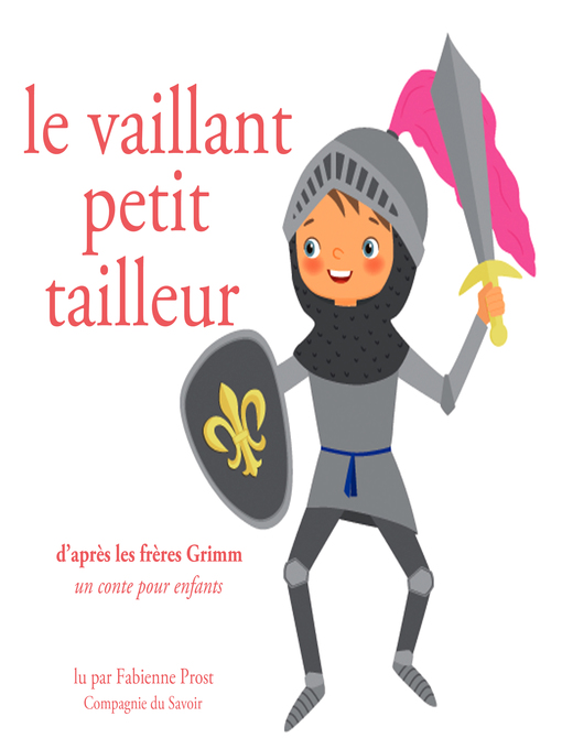 Title details for Le vaillant petit tailleur, des Frères Grimm by Frères Grimm - Available